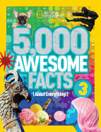 5,000 Awesome Facts (About Everything!) 3 (Nation