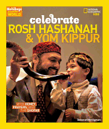 'Celebrate Rosh Hashanah and Yom Kippur: With Honey, Prayers, and the Shofar'