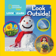National Geographic Kids Look and Learn: Look Outside! (Look & Learn)