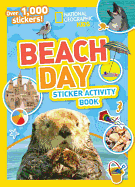 National Geographic Kids Beach Day Sticker Activity Book (NG Sticker Activity Books)