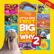 National Geographic Little Kids First Big Book of Why 2 (First Big Books, 2)