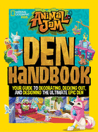 Animal Jam: Den Handbook: Your guide to decorating