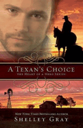 A Texan's Choice (Heart of a Hero)