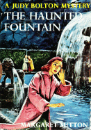 Haunted Fountain (Judy Bolton)