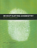 Investigating Chemistry in the Laboratory