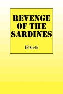 Revenge of the Sardines