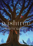 Wishtree (Thorndike Press Large Print Literacy Bridge)