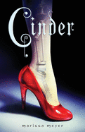 Cinder (The Lunar Chronicles (1))