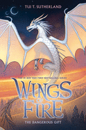 The Dangerous Gift (Wings of Fire (14))