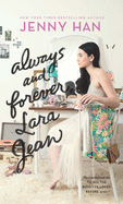 Always and Forever, Lara Jean (To All the Boys I've Loved Before, 3)