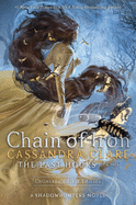 Chain of Iron (The Last Hours, 2)