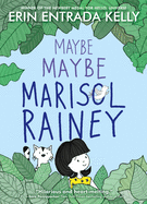 Maybe Maybe Marisol Rainey (Thorndike Press Large Print Striving Reader Collection: Maybe Marisol, 1)