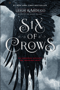 Six of Crows (Six of Crows, 1)