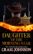 Daughter of the Morning Star (A Longmire Mystery, 17)