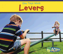Levers (How Toys Work)
