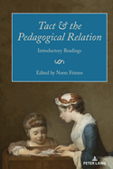 Tact and the Pedagogical Relation (Paedagogica)