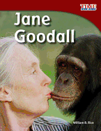 Teacher Created Materials - TIME For Kids Informational Text: Jane Goodall - Grade 3 - Guided Reading Level Q