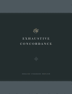 ESV Exhaustive Concordance