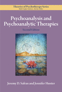 Psychoanalysis and Psychoanalytic Therapies (Theories of Psychotherapy Series├é┬«)