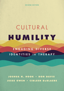 Cultural Humility: Engaging Diverse Identities in Therapy