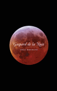 Gaspard de La Nuit (French Edition)