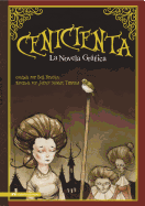 Cenicienta: La Novela Grafica (Graphic Spin en Espa├â┬▒ol) (Spanish Edition)