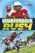 Quarterback Rush (Sports Illustrated Kids Graphic Novels)