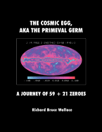 The Cosmic Egg, AKA The Primeval Germ