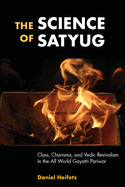 The Science of Satyug (Suny Hindu Studies)