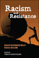 Racism and Resistance (SUNY Series in African American Studies)