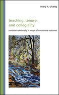 Teaching, Tenure, and Collegiality (Suny Asian Studies Development)
