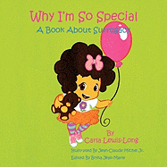 Why I'm So Special: A Book About Surrogacy