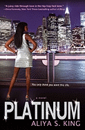 Platinum: A Novel