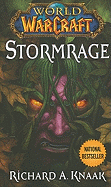 World of Warcraft: Stormrage (World of Warcraft (Pocket Star))