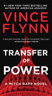 Transfer of Power (3) (A Mitch Rapp Novel)