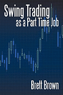 Swing Trading as a Part Time Job