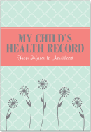 My Child's Health Record