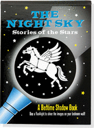 The Night Sky (Bedtime Shadow Book)