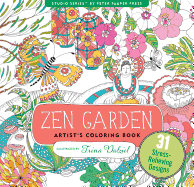 Zen Garden Adult Coloring Book (31 stress-relieving designs) (Artists' Coloring Books)