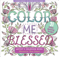 Color Me Blessed Inspirational Adult Coloring Book (31 stress-relieving designs) (Studio Series Artist's Coloring Book)