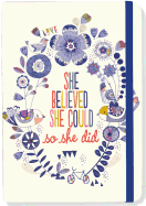 She Believed Journal Small Lined