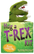 Hug a T-Rex Kit (book with plush)