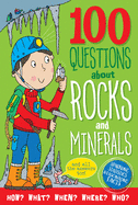 100 Questions About Rocks & Minerals (Sparkling Statistics & Fascinating Facts)