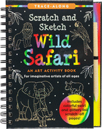 Scratch & Sketch Wild Safari (Trace Along)