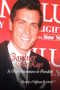 Gardner McKay: Is My Adventures in Paradise