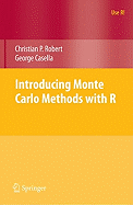 Introducing Monte Carlo Methods with R (Use R!)