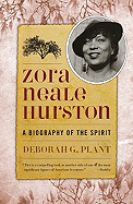 Zora Neale Hurston: A Biography of the Spirit (Women Writers of Color)