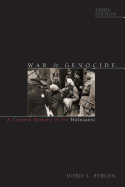 War and Genocide: A Concise History of the Holocaust (Critical Issues in World and International History)