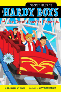 The Great Coaster Caper (9) (Hardy Boys)