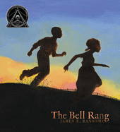 The Bell Rang (ALA Notable Children's Books. Younger Readers (Awards))